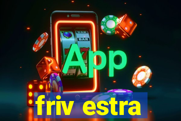 friv estra